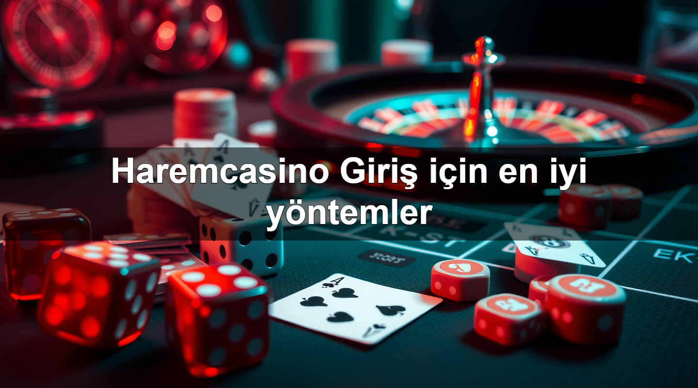 Haremcasino Giriş için en iyi yöntemler 3 haremcasino giri i in en iyi y ntemler 1783629464348